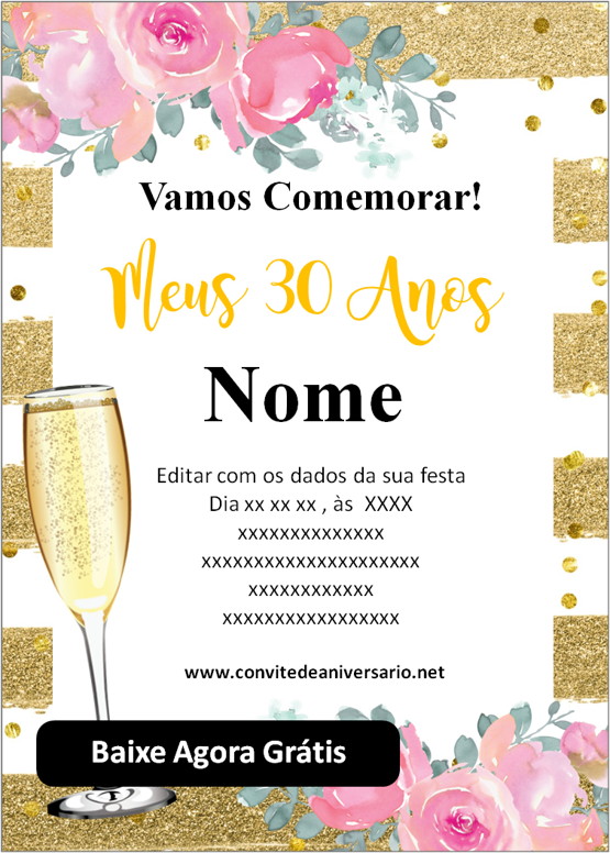 Convite aniversário de 30 anos Floral